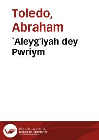 `Aleyg'iyah dey Pwriym | Biblioteca Virtual Miguel de Cervantes