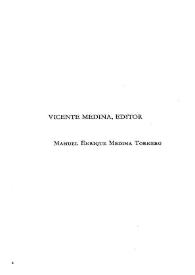 Vicente Medina, editor / Manuel Enrique Medina Tornero | Biblioteca Virtual Miguel de Cervantes