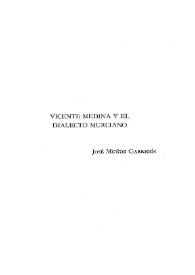 Vicente Medina y el dialecto murciano / José Muñoz Garrigós | Biblioteca Virtual Miguel de Cervantes