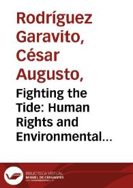 Fighting the Tide: Human Rights and Environmental Justice in the Global South | Biblioteca Virtual Miguel de Cervantes