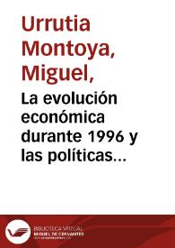 La evolución económica durante 1996 y las políticas del Banco de la República | Biblioteca Virtual Miguel de Cervantes