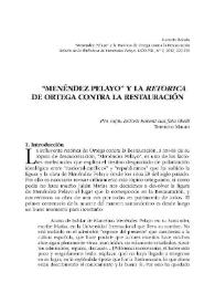 "Menéndez Pelayo" y la "Retórica" de Ortega contra la Restauración / Gerardo Bolado | Biblioteca Virtual Miguel de Cervantes
