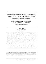 Recuperant la memòria històrica: Maria Carratalà, una traductora teatral de preguerra / Teresa Julio | Biblioteca Virtual Miguel de Cervantes