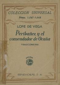 Peribáñez y el Comendador de Ocaña: tragicomedia / Lope de Vega | Biblioteca Virtual Miguel de Cervantes