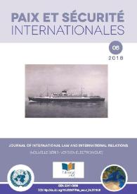 Paix et sécurité internationales. Núm. 6, 2018 | Biblioteca Virtual Miguel de Cervantes