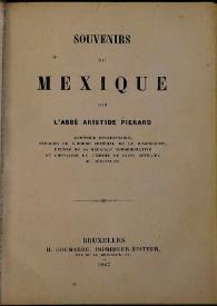 Souvenirs du Mexique / par L'Abbé Aristide Pierard | Biblioteca Virtual Miguel de Cervantes