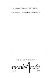 Calderón: reescritura e imprenta / Rafael González Cañal | Biblioteca Virtual Miguel de Cervantes