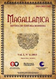 Magallánica : Revista de Historia Moderna. Vol. 2, Núm. 3, 2015 | Biblioteca Virtual Miguel de Cervantes
