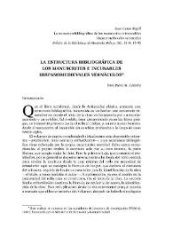 La estructura bibliográfica de los manuscritos e incunables hispanomedievales vernáculos / Juan Casas Rigall | Biblioteca Virtual Miguel de Cervantes