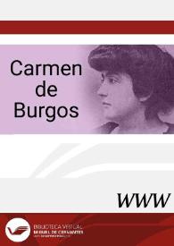 Carmen de Burgos "Colombine" / director Roberto Cermeño Peña | Biblioteca Virtual Miguel de Cervantes