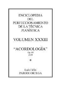 Volumen XXXIII. Acordología, Op.68
 / Luis Félix Parodi Ortega | Biblioteca Virtual Miguel de Cervantes
