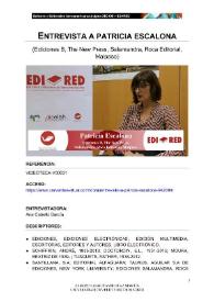 Entrevista a Patricia Escalona (Ediciones B, The New Press, Salamandra, Roca Editorial, Malpaso) | Biblioteca Virtual Miguel de Cervantes