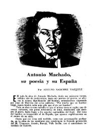 Antonio Machado, su poesía y su España / Adolfo Sánchez Vázquez | Biblioteca Virtual Miguel de Cervantes