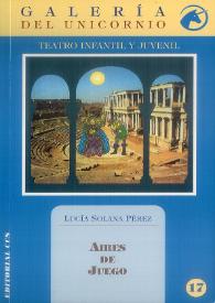 Aires de juego / Lucía Solana Pérez ; [prólogo de Jaime García Padrino] | Biblioteca Virtual Miguel de Cervantes