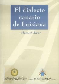 El dialecto canario de Luisiana  / Manuel Alvar | Biblioteca Virtual Miguel de Cervantes