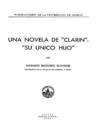 Una novela de "Clarín": "Su único hijo" / por Mariano Baquero Goyanes | Biblioteca Virtual Miguel de Cervantes