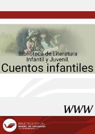 Cuentos infantiles | Biblioteca Virtual Miguel de Cervantes