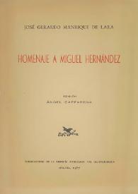 Homenaje a Miguel Hernández / José Gerardo Manrique de Lara ; edición Ángel Caffarena | Biblioteca Virtual Miguel de Cervantes