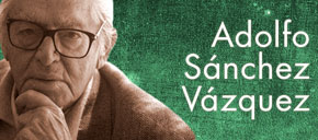 Adolfo Sánchez Vázquez / director Francisco Ruiz Soriano