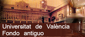 Universitat de València. Fondo Antiguo y Colecciones Singulares