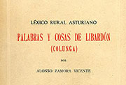 Portada de «Palabras y cosas de Libardón (Colunga), léxico rural asturiano» (Granada, Universidad, 1953).