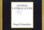 «Otoños y otras luces», Barcelona, Tusquets-Editores, 2001.