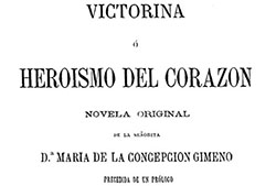 Portada de «Victorina o heroísmo del corazón», tomo I, Madrid, Imprenta de la Asociación del Arte de Imprimir, 1873.