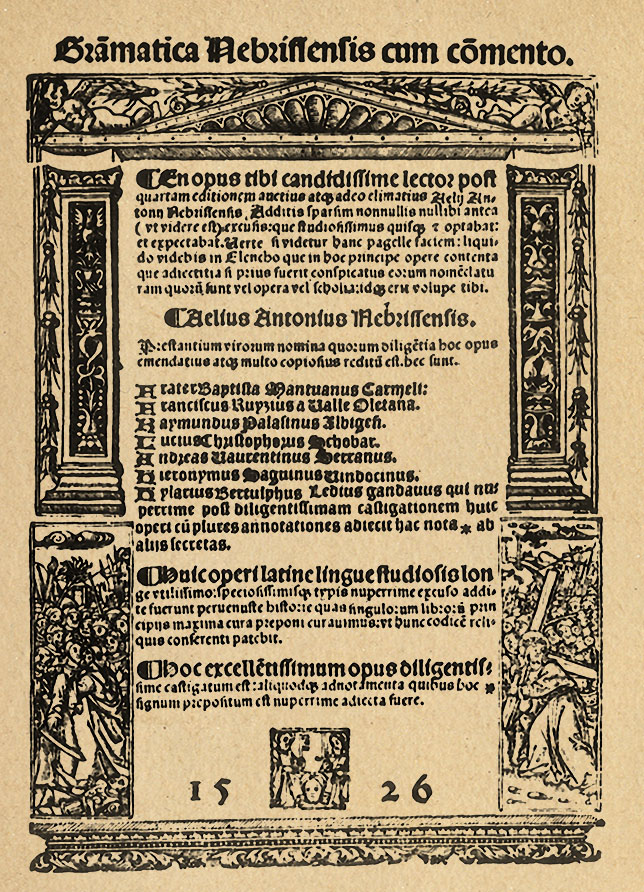 Nebrija. Portada de la Gramatica nebrisensis cum comento , Lyon, 1526. -  Elio Antonio de Nebrija