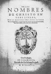 De los nombres de Christo en tres libros, 1587