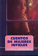 <em>Cuentos de mujeres infieles</em>. Antología (Andrés Bello, 1995)