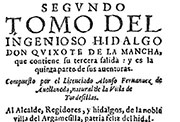 Portada del «Segundo tomo de las aventuras del ingenioso hidalgo don  Quijote de la Mancha» por A. Fernández de Avellaneda, en casa de Felipe  Roberto, Tarragona, 1614.