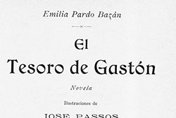 Portada de «El tesoro de Gastón. Novela», Barcelona, Juan Gili, Librero, 1897 (Fuente: Galiciana: Biblioteca Dixital de Galicia).