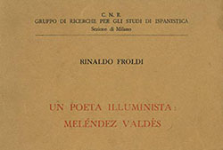 Cubierta de Rinaldo Froldi, «Un poeta illuminista: Juan Meléndez Valdés», Milán, Cisalpino, 1967.
