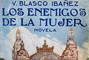 Cubierta de la obra <em>Los enemigos de la mujer</em> (novela), de Vicente Blasco Ibáñez. Ilustración de la cubierta, L. Dubón. Editorial Prometeo, Valencia, cop. 1919.