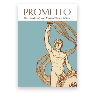 Prometeo. Revista de la Casa Museo Blasco Ibáñez