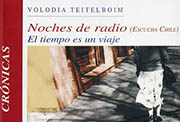 Portada de «Noches de radio (Escucha Chile) Tomo II: El tiempo es un viaje»