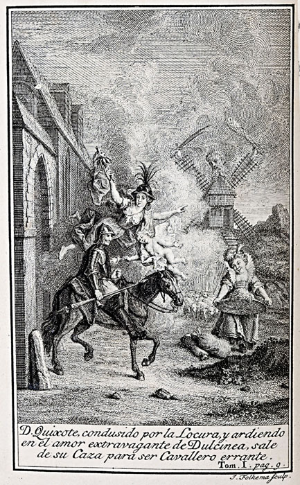 D. Quixote, condusido por la Locura, y ardiendo en el amor extravagante de Dulcinea, sale de su Caza para ser Cavallero errante.