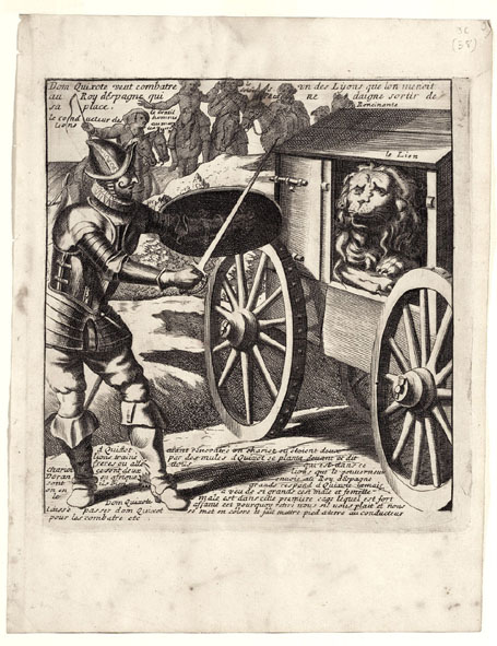 Dom Quixote veut combatre un des Lyons que lon menoit au Roy dEspagne qui ne daigne sortir de sa place