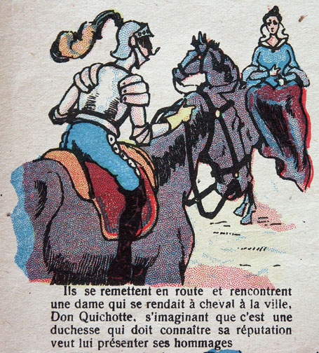 Ils se remettent en route et rencontrent une dame qui se rendait à cheval à la ville, Don Quichotte, s'imaginant que c'est une duchesse [...]