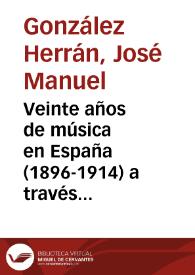 Veinte años de música en España (1896-1914) a través de los artículos periodísticos de Emilia Pardo Bazán