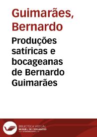 Produções satíricas e bocageanas de Bernardo Guimarães