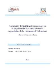 Aplicación de fertilizantes orgánicos e inorgánicos en la repoblación de zonas forestales degradadas de la Comunidad Valenciana