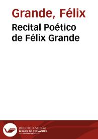 Recital Poético de Félix Grande