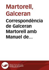 Correspondència de Galceran Martorell amb Manuel de Villanova i Ausias March conservada al Ms. 7811. Lletres de Batalla, de la Biblioteca Nacional de Madrid