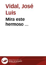 Mira este hermoso ...