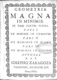 Geometriae magnae in minimis pars prima ...