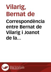 Correspondència entre Bernat de Vilarig i Joanot de la Serra