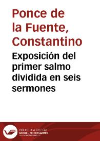 Exposición del primer salmo dividida en seis sermones