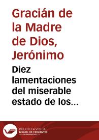 Diez lamentaciones del miserable estado de los ateístas de nuestro tiempo