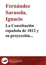 La Constitución española de 1812 y su proyección europea e iberoamericana